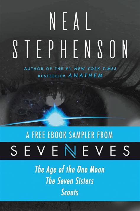 Seveneves eBook Sampler pages 3-108 A free excerpt from Seveneves by Neal Stephenson Epub