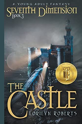 Seventh Dimension The Castle A Young Adult Fantasy Kindle Editon