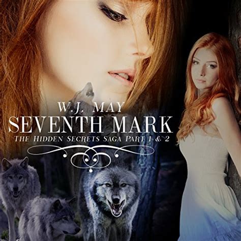 Seventh Mark Part 1 The Hidden Secrets Saga Volume 1 PDF