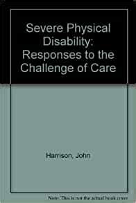 Severe Physical Disability Responses to the Challenge of Care PDF