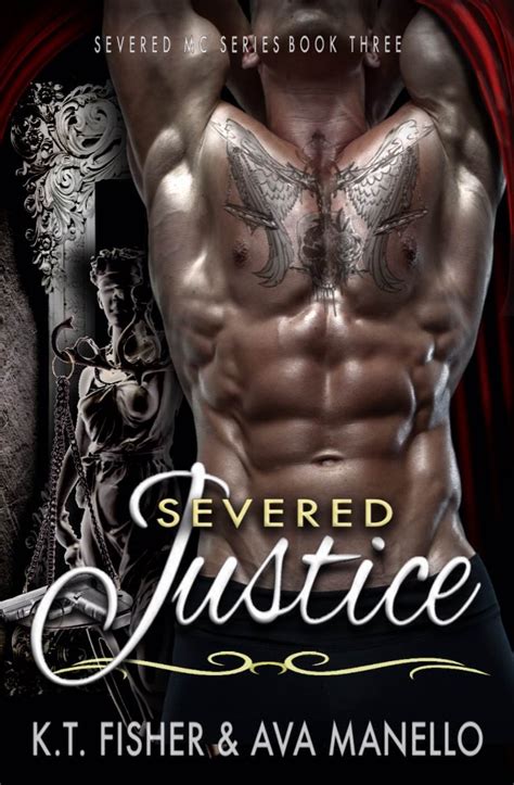 Severed Justice Severed MC Book 3 Reader