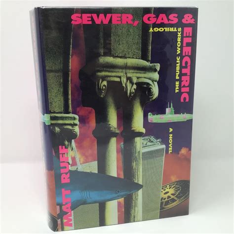 Sewer Gas and Electric The Public Works Trilogy Public Works Trilogy Reader