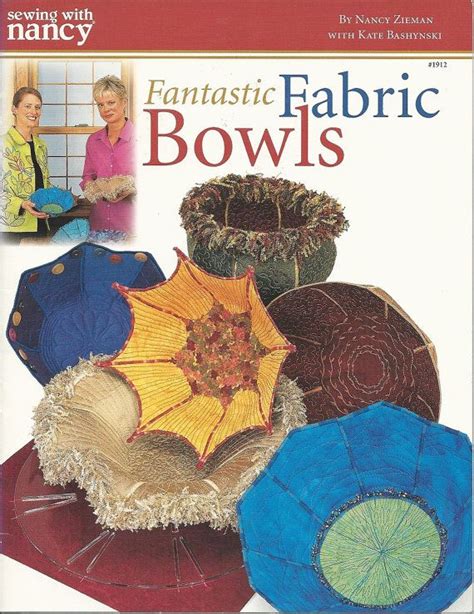 Sewing With Nancy Fantastic Fabric Bowls Doc