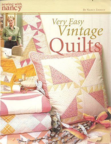 Sewing with Nancy Very Easy Vintage Quilts Sewing with Nancy Epub