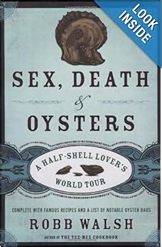 Sex, Death and Oysters: A Half-Shell Lover's World Tour Epub