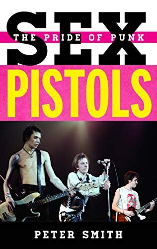 Sex Pistols The Pride of Punk Tempo A Rowman and Littlefield Music Series on Rock Pop and Culture Reader