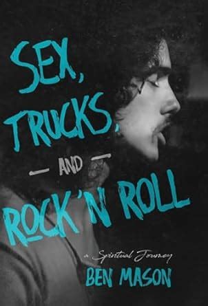 Sex Trucks and Rock n Roll Epub