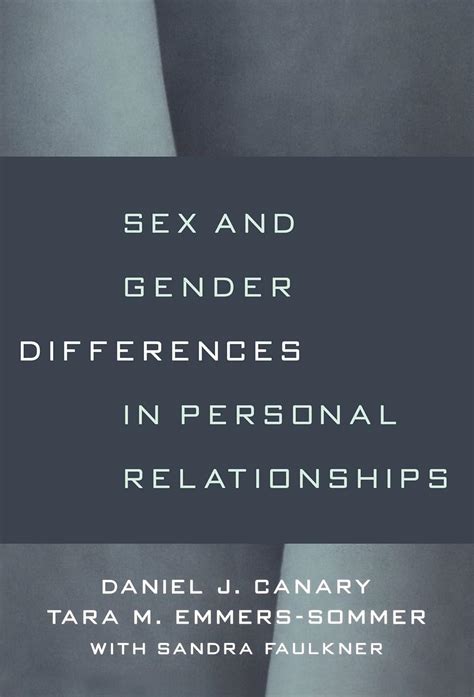 Sex and Gender Differences in Personal Relationships Kindle Editon