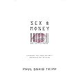 Sex and Money Pleasures That Leave You Empty and Grace That Satisfies PDF