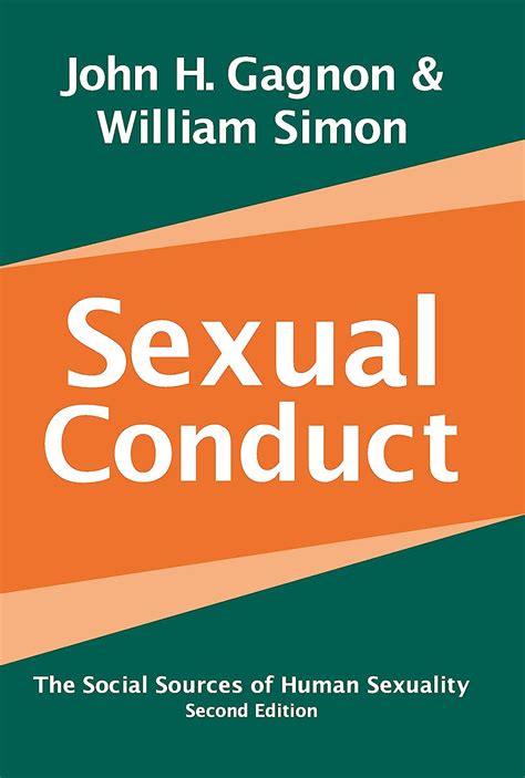 Sexual Conduct The Social Sources of Human Sexuality Social Problems and Social Issues PDF