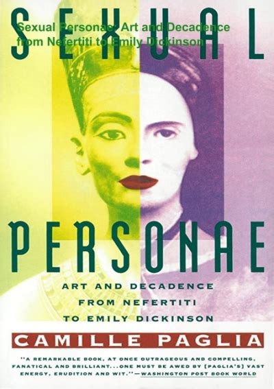 Sexual Personae Art and Decadence from Nefertiti to Emily Dickinson PDF