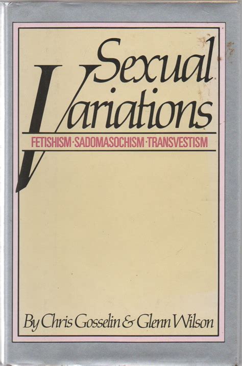 Sexual Variations Fetishism Sadomasochism and Transvestism Epub