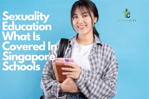 Sexuality Education in Singapore: A Comprehensive Guide