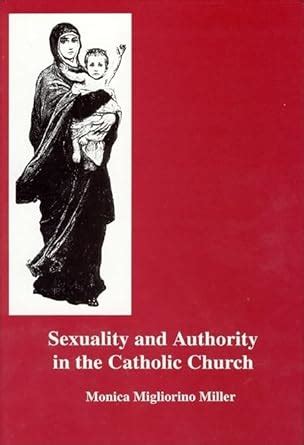 Sexuality and Authority in the Catholic Church Doc