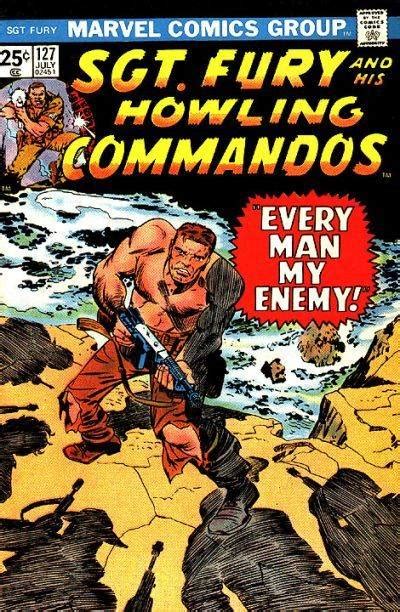 Sgt Fury and His Howling Commandos 127 Every Man My Enemy  Kindle Editon