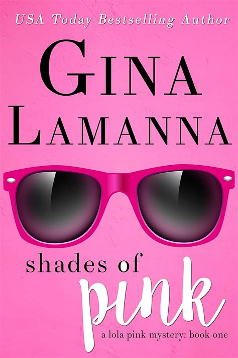 Shades of Pink Lola Pink Mysteries Volume 1 Kindle Editon
