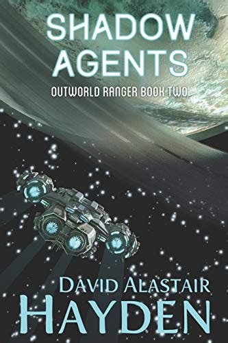 Shadow Agents The Benevolency Universe Outworld Ranger Volume 2 Doc