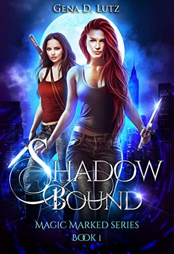 Shadow Bound Magic Marked Book 1 Kindle Editon