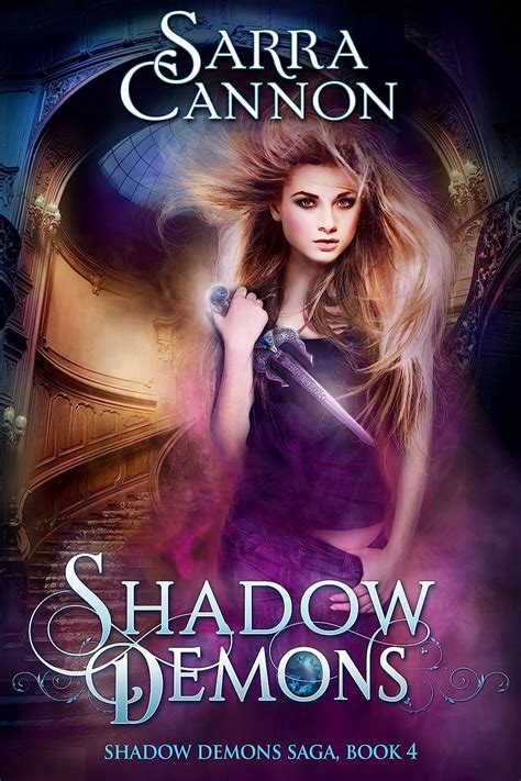 Shadow Demons The Shadow Demons Saga Book 4 PDF