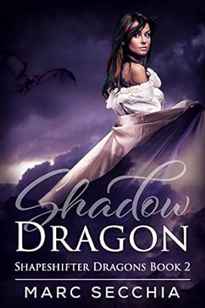 Shadow Dragon Shapeshifter Dragons Volume 2 Kindle Editon