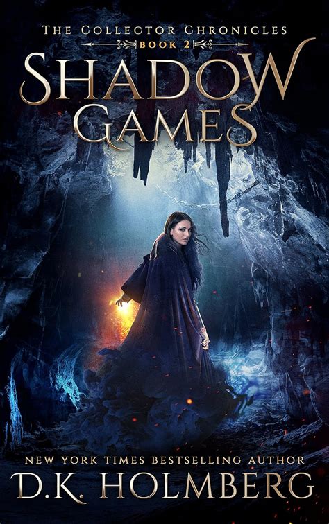 Shadow Games The Collector Chronicles Volume 2 PDF