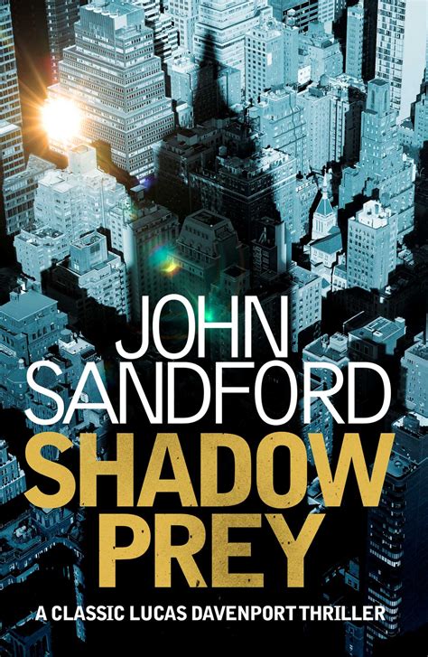 Shadow Prey A Prey Novel PDF