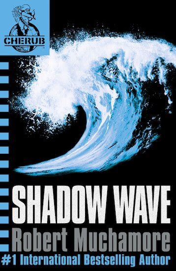 Shadow Wave CHERUB Book 12