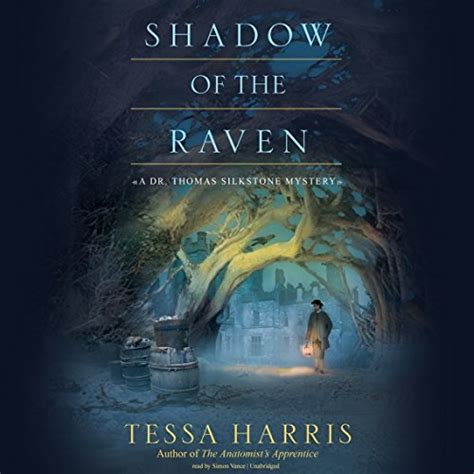 Shadow of the Raven A Dr Thomas Silkstone Mystery Book 5 Epub
