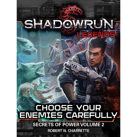 Shadowrun 02 Choose Your Enemies Carefully Reader