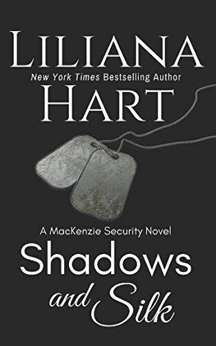 Shadows and Silk A MacKenzie Novel MacKenzie Security Epub