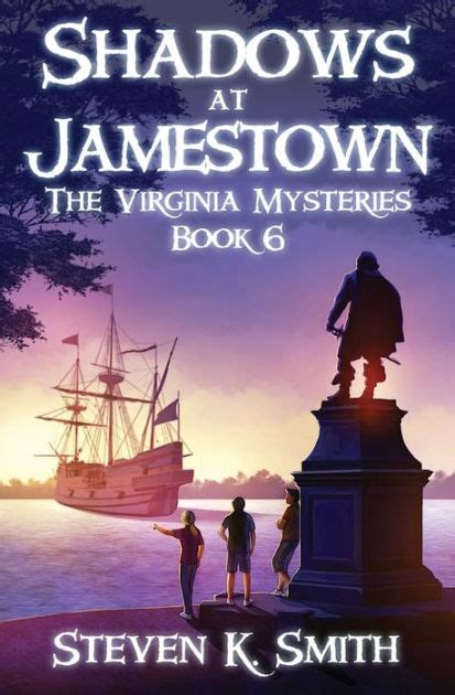 Shadows at Jamestown The Virginia Mysteries Book 6