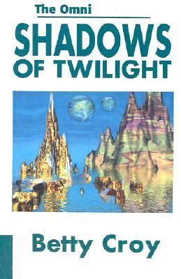 Shadows of Twilight The Omni Chonicles Kindle Editon