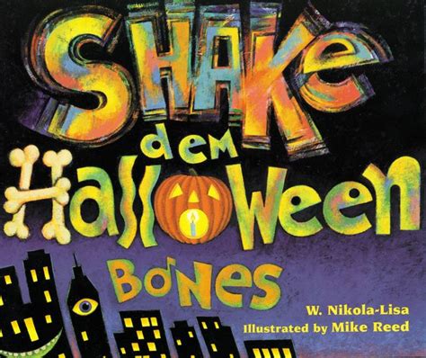 Shake Dem Halloween Bones Reader