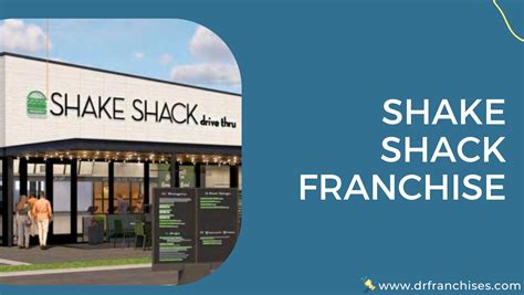 Shake Shack Franchise in 411: A Comprehensive Guide