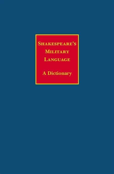 Shakespeare's Military Language Reader