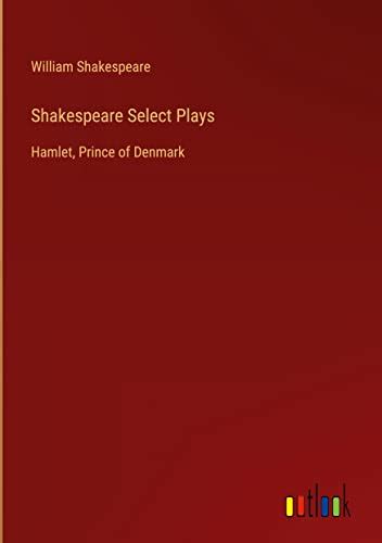 Shakespeare Select Plays Epub