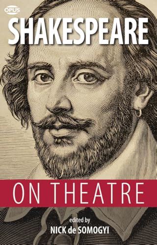 Shakespeare on Theatre Opus on Theatre Epub