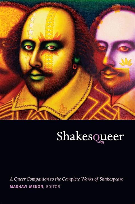 Shakesqueer A Queer Companion to the Complete Works of Shakespeare Doc