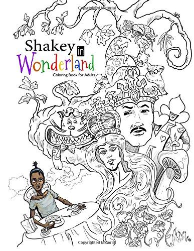 Shakey in Wonderland Coloring Book for Adults Blast Avenue Volume 1 PDF