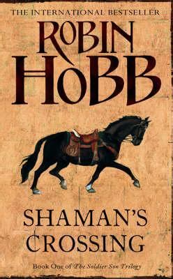 Shaman s Crossing The Soldier Son Trilogy Kindle Editon