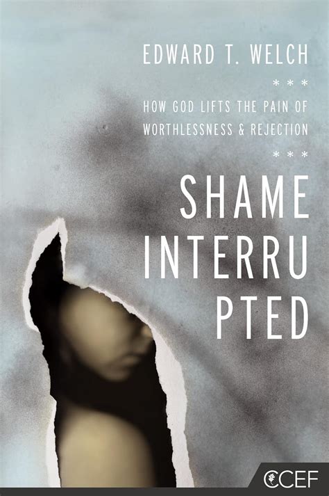 Shame Interrupted How God Lifts the Pain of Worthlessness and Rejection Kindle Editon