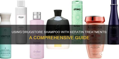 Shampoo for Keratin Treated Hair: A Comprehensive Guide to Care for Your Locks