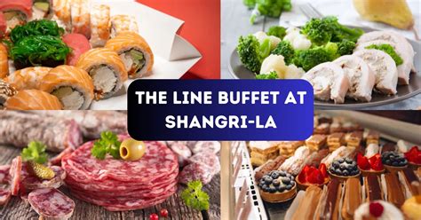 Shangri-La The Line Buffet Price 2025: An In-Depth Analysis