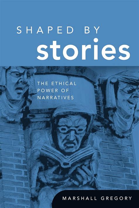 Shaped by Stories: The Ethical Power of Narratives Doc