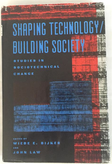 Shaping Technology / Building Society: Studies in Sociotechnical Change (Inside Technology) PDF