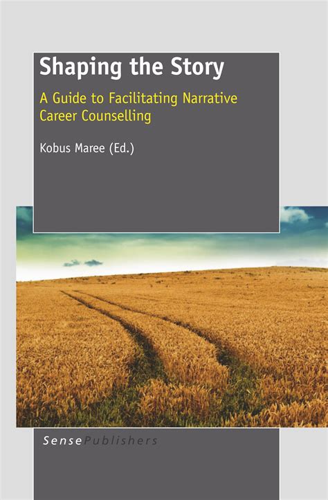 Shaping the Narrative: