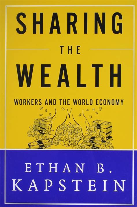 Sharing the Wealth Workers and the World Economy PDF