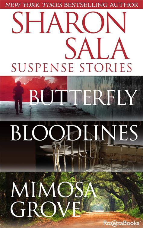 Sharon Sala Suspense Novels Butterfly Bloodlines Mimosa Grove Epub