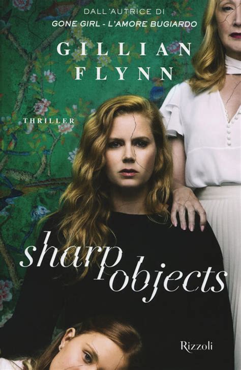 Sharp Objects By Gillian Flynn Ebook Kindle Editon