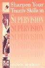 Sharpen Your Team's Skills in Supervision Books PDF